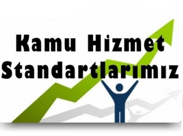 HİZMET STANDARTLARIMIZ